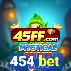 454 bet